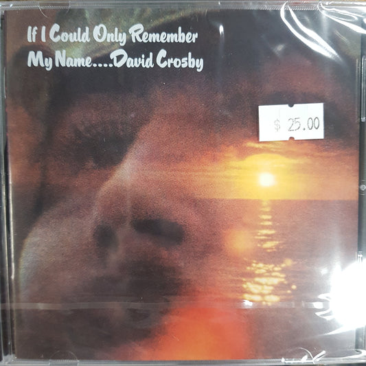 DAVID CROSBY - IF ONLY I COULD REMEMBER MY NAME CD