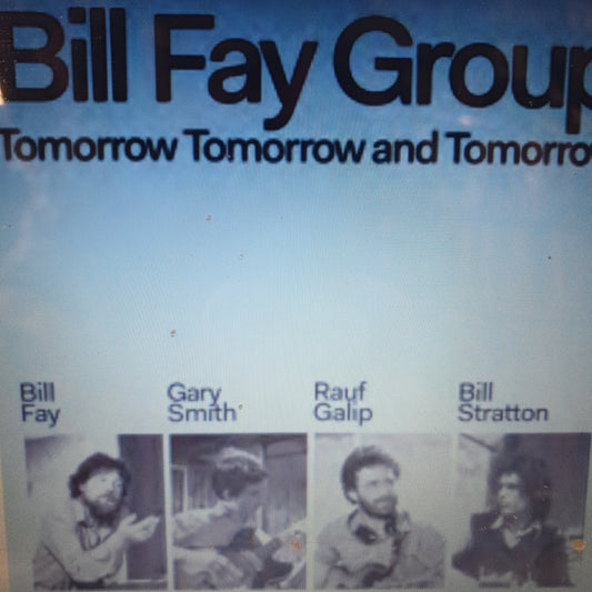 BILL FAY - TOMORROW, TOMORROW AND TOMORROW CD