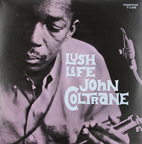John Coltrane: Lush Life