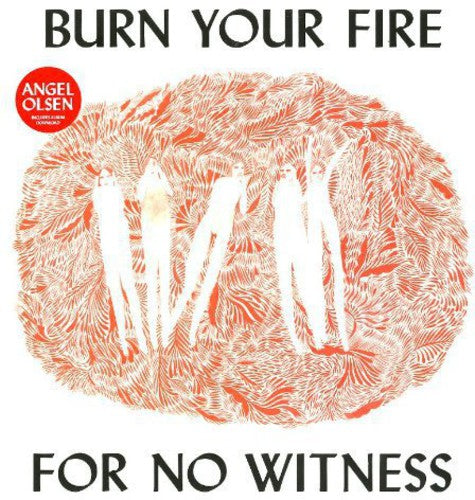 Angel Olsen: Burn Your Fire for No Witness