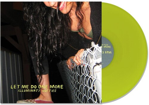 Illuminati Hotties: Let Me Do One More - Lime Green
