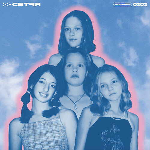 X-Cetra: Summer 2000
