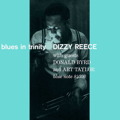 Dizzy Reece: Blues In Trinity (Blue Note Tone Poet Series)