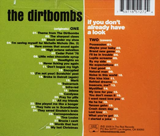 DIRTBOMBS - IF YOU DON'T ALREADY HAVE A LOOK 2CD