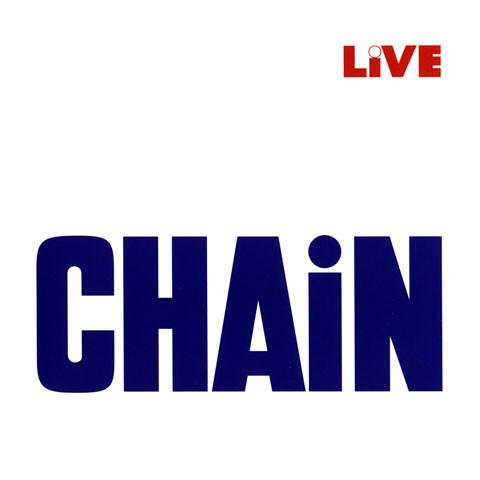 CHAIN - LIVE CHAIN ‎CD
