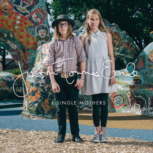 JUSTIN TOWNES EARLE - SINGLE MOTHERS CD